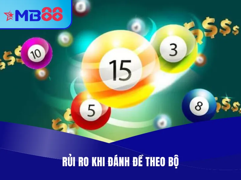 Rủi ro mà bạn cần né tránh khi tham gia