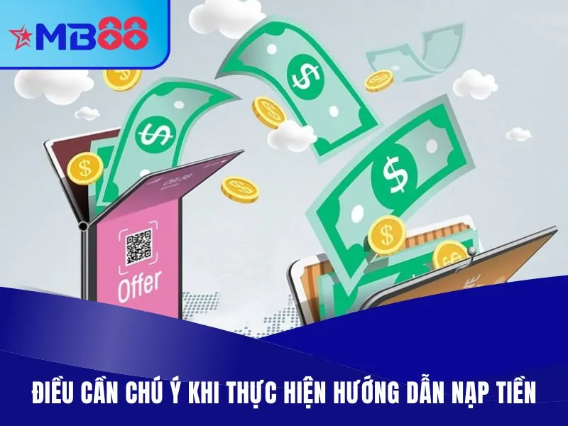 Hướng Dẫn Nạp Tiền MB88 Đa Phương Thức Trong Vòng 3 Phút Nhiều điều cần chú ý khi thực hiện hướng dẫn nạp tiền