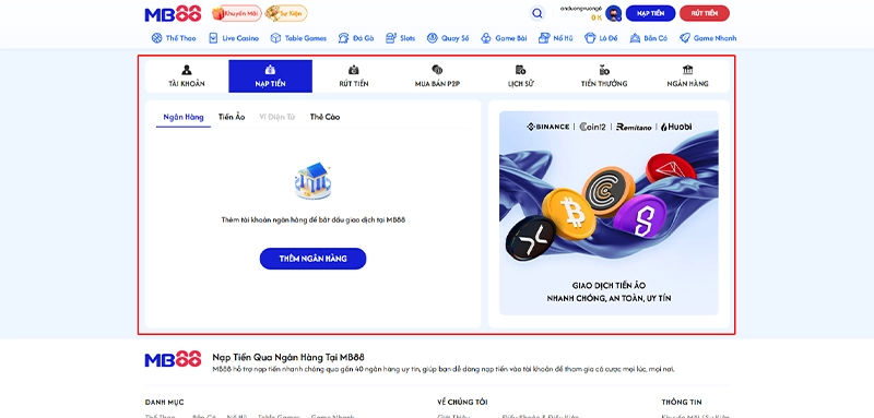 Nạp Tiền MB88 - Nhà Cái MB88 hỗ trợ đa dạng cổng nạp an toàn