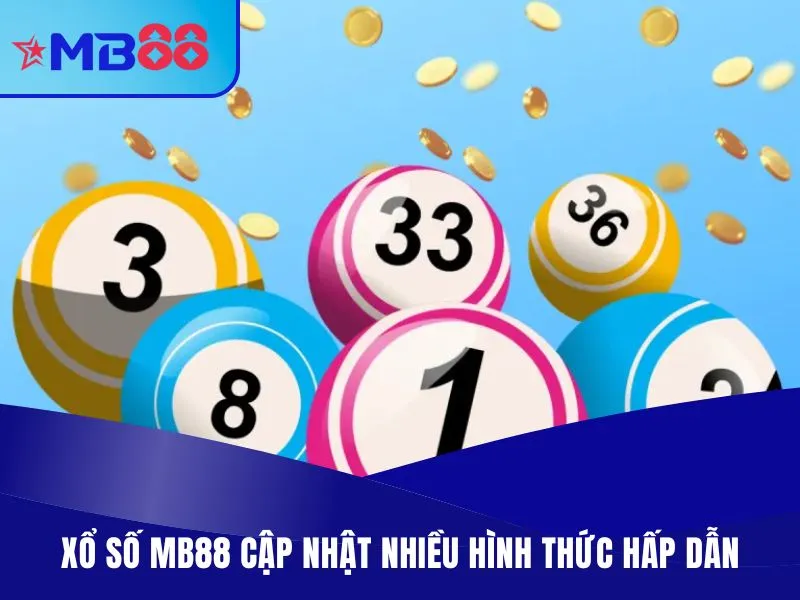 Xổ Số MB88 – Trải Nghiệm Dự Đoán Số Hấp Dẫn Và Uy Tín Nhất Xổ số MB88 cập nhật nhiều hình thức hấp dẫn