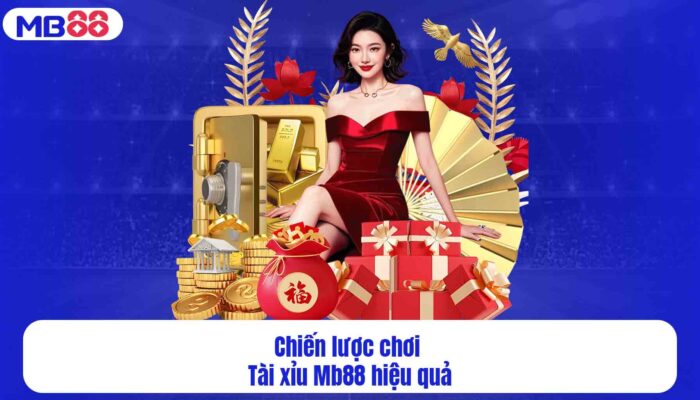 Tài Xỉu MB88 – Hướng Dẫn Chi Tiết Cho Người Mới Bắt Đầu Chiến lược chơi Tài xỉu Mb88 hiệu quả
